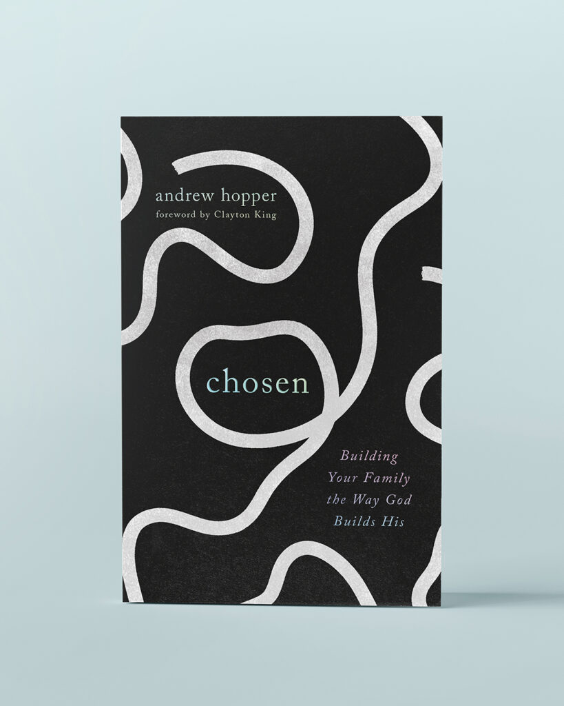 Chosen by Pastor Andrew Hopper
